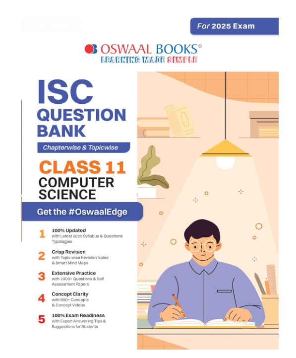 Oswaal ISC Question Bank SOLVED PAPERS_Class 11_Computer Science_For Exam 2024-25